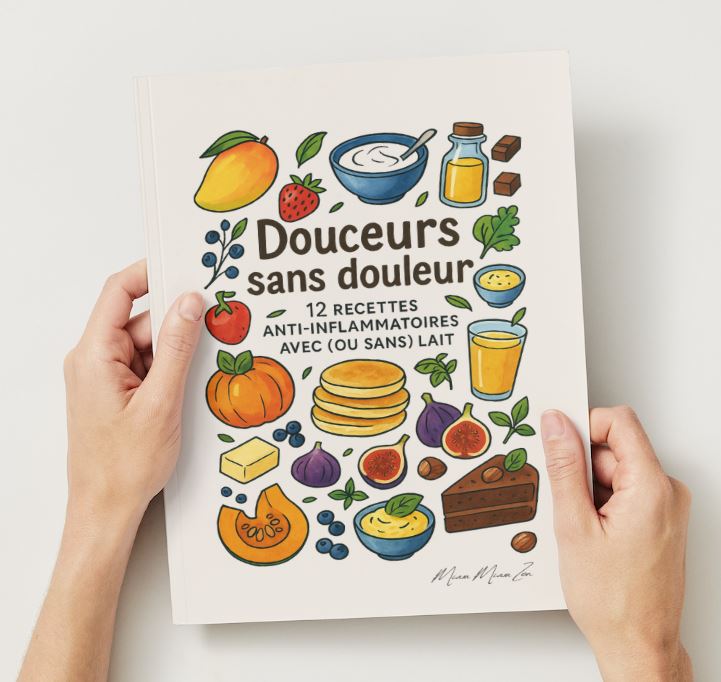 Douceurs sans douleur - 12 recettes illustrées anti-inflammatoires avec ou sans lait